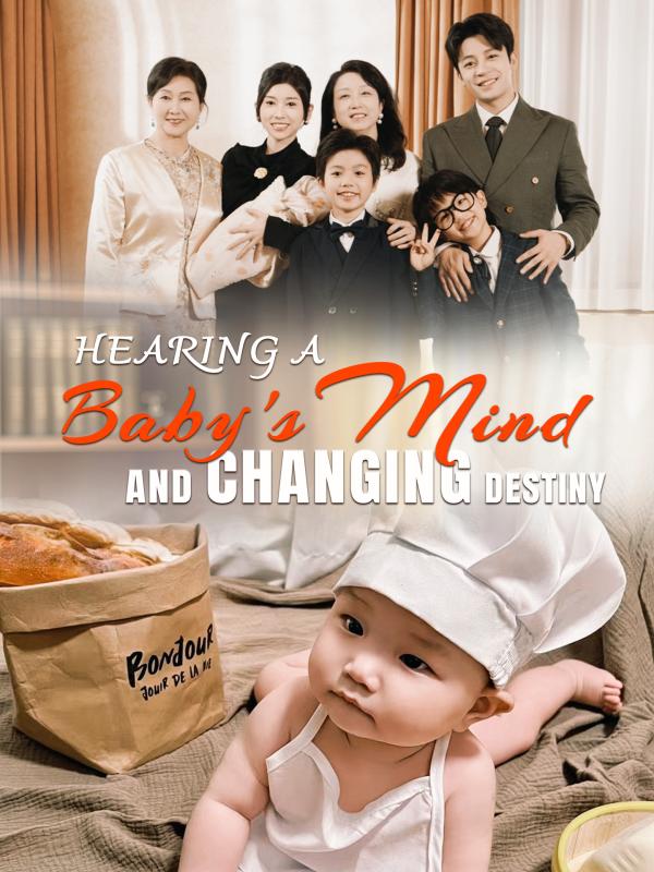 Die Gedanken eines Babys hören und das Schicksal verändern