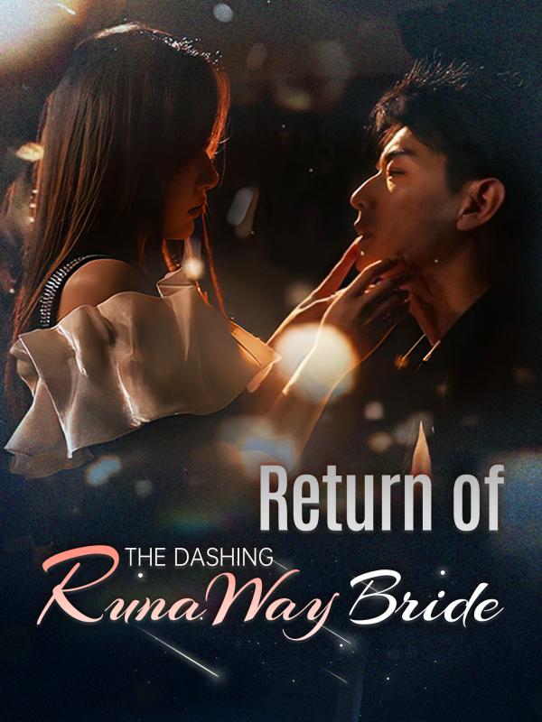 Return of the Dashing Runaway Bride