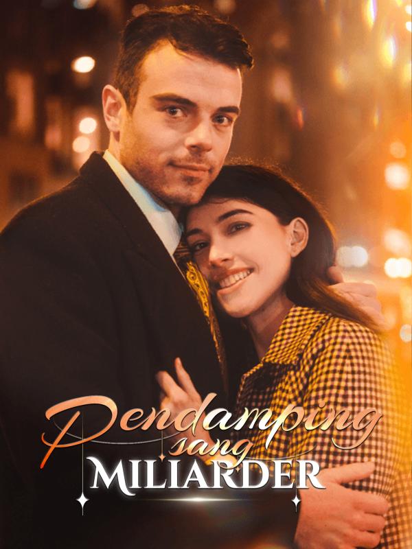 Pendamping Sang Miliarder