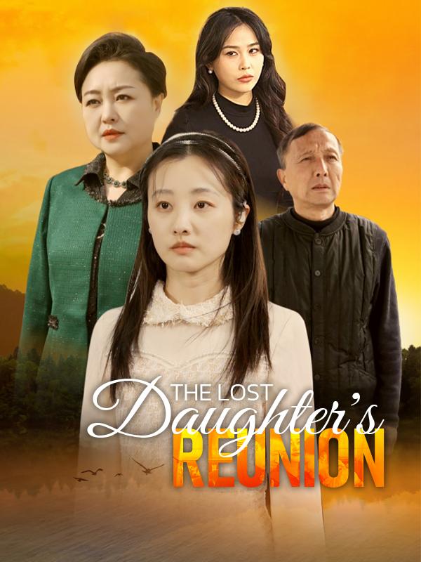The Lost Daughter's Reunion
