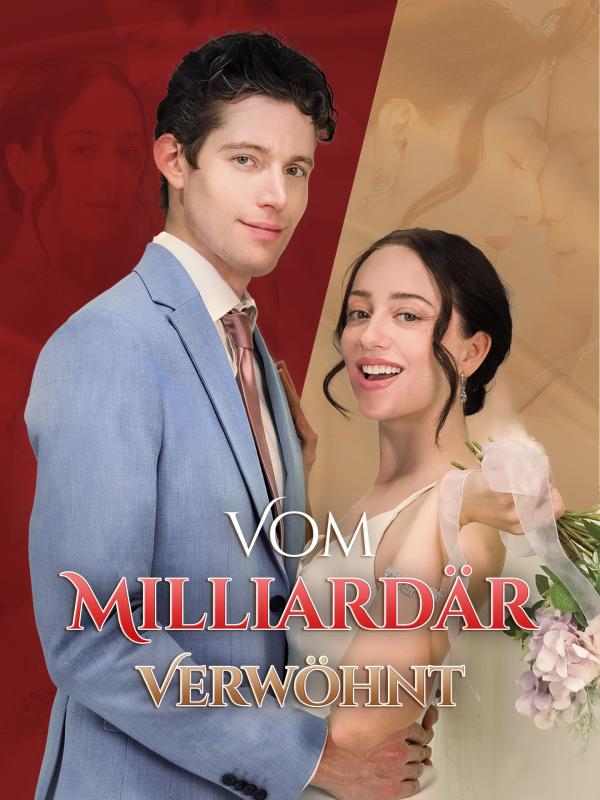 Vom Milliardär verwöhnt