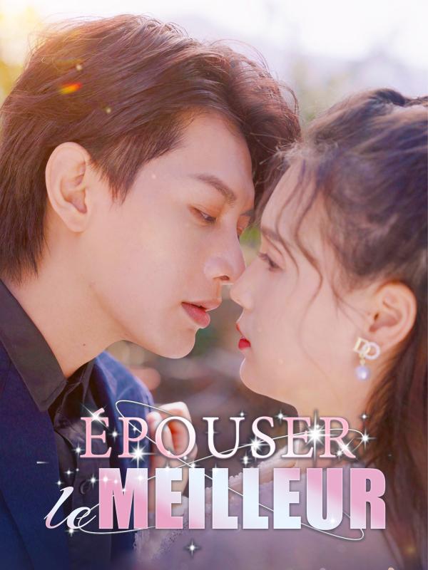 Épouser le meilleur