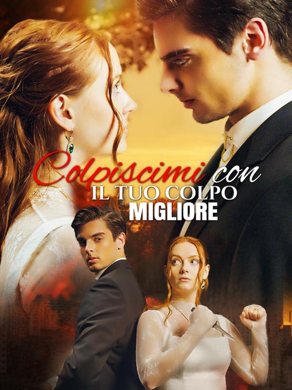 Colpiscimi con il tuo colpo migliore