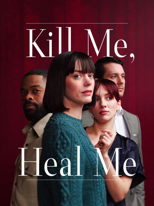 Kill Me, Heal Me