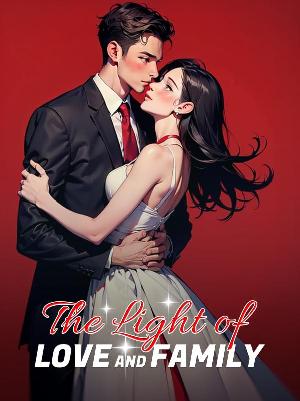 The Light of Love and Family