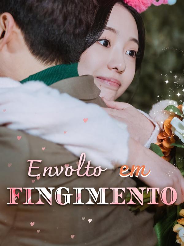 Envolto em Fingimento