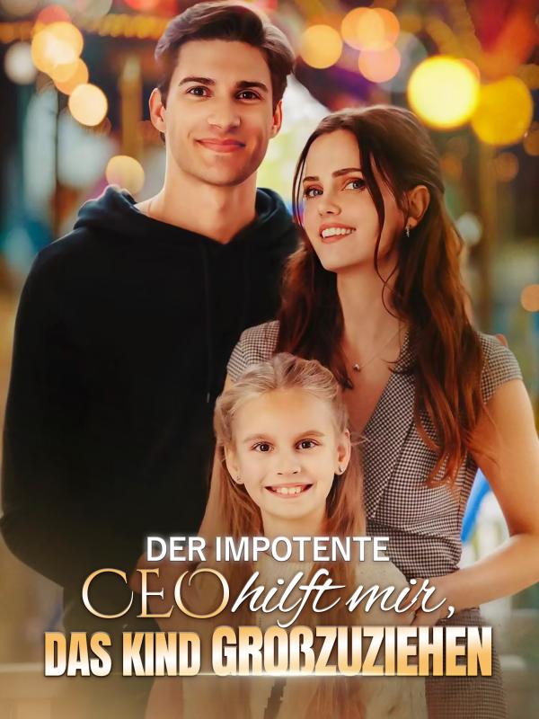 Der impotente CEO hilft mir, das Kind großzuziehen