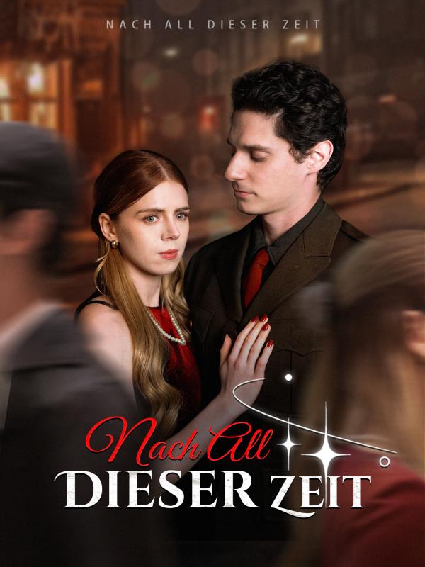 Nach All Dieser Zeit