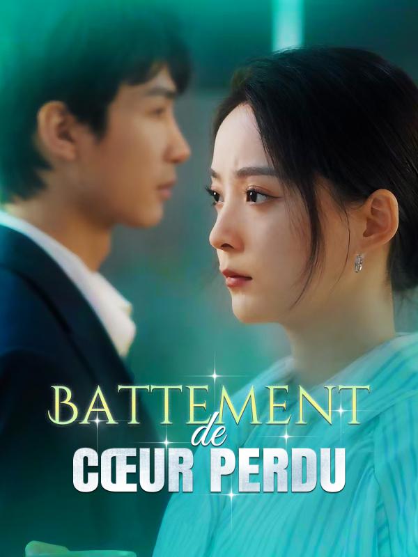 Battement de Cœur Perdu