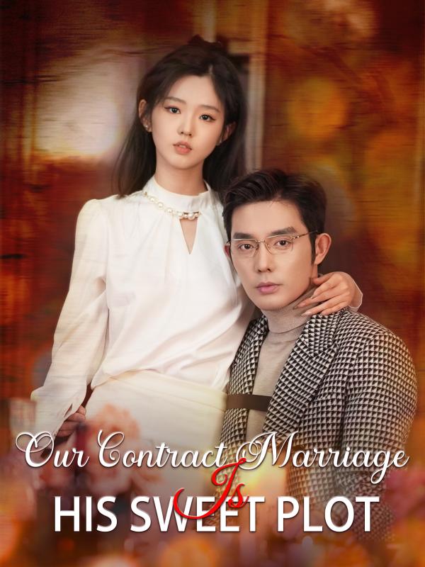 Our Contract Marriage Is His Sweet Plot