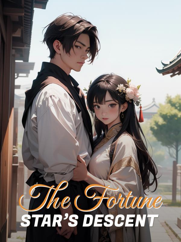 The Fortune Star’s Descent