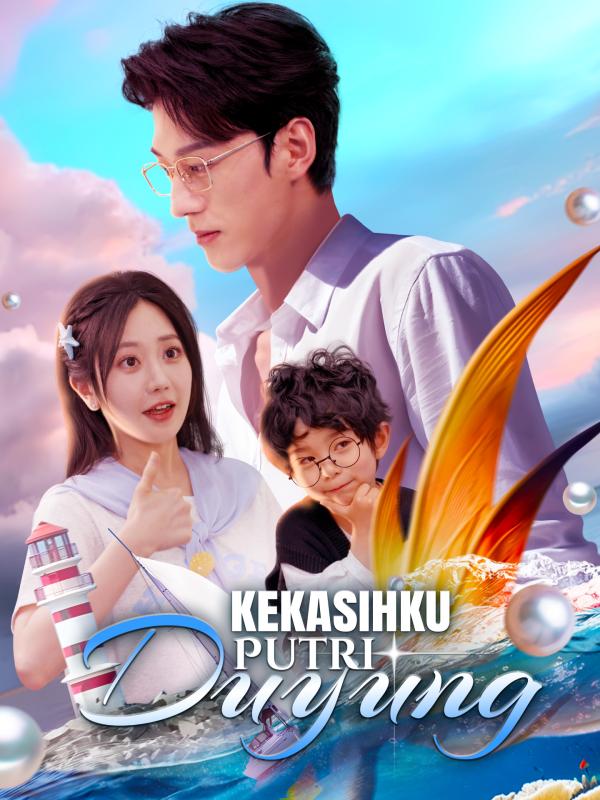 Kekasihku Putri Duyung