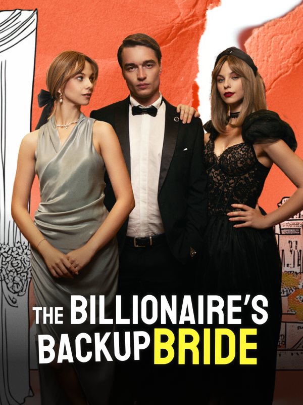 The Billionaire's Backup Bride