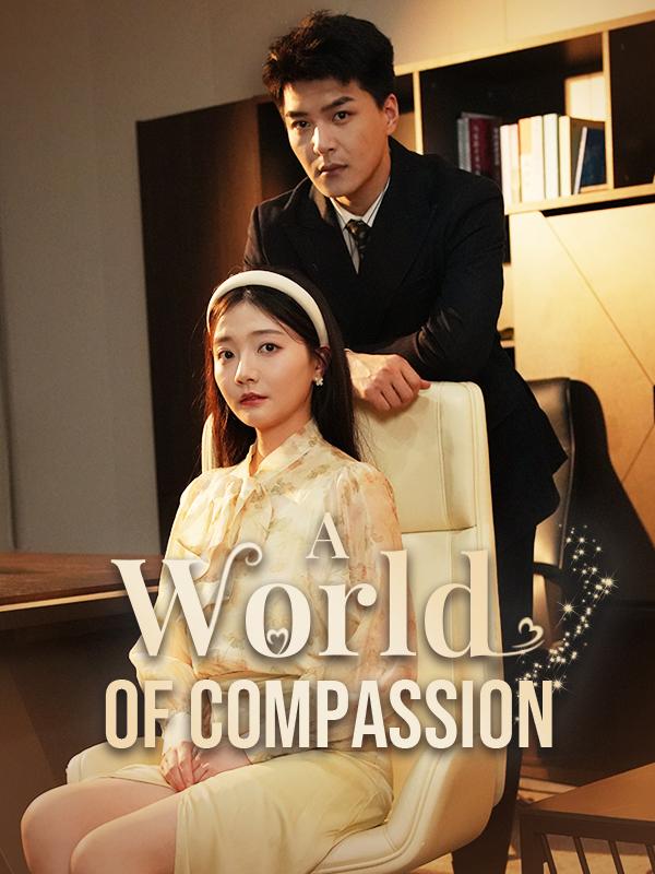 A World of Compassion