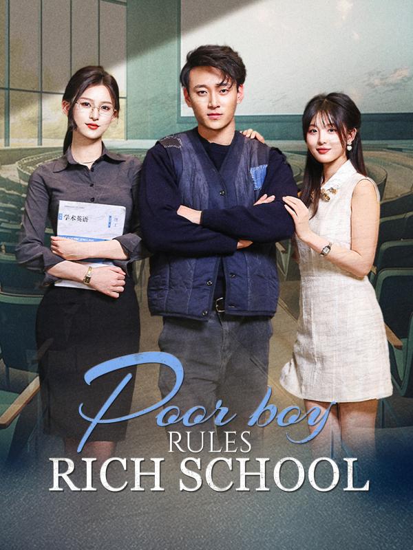 Poor Boy Rules Rich School