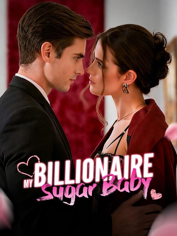 My Billionaire Sugar Baby