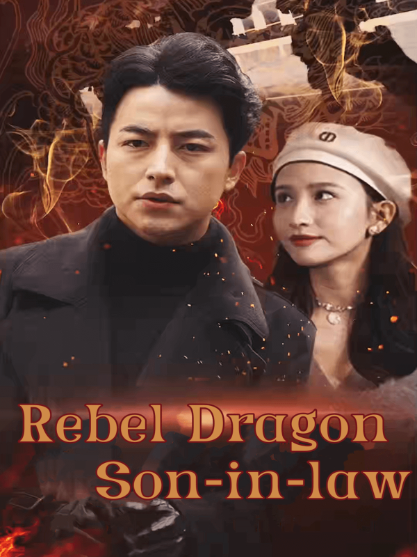 Rebel Dragon Son-in-law
