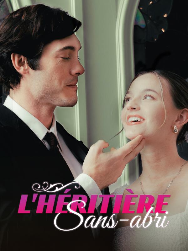 L'héritière sans-abri