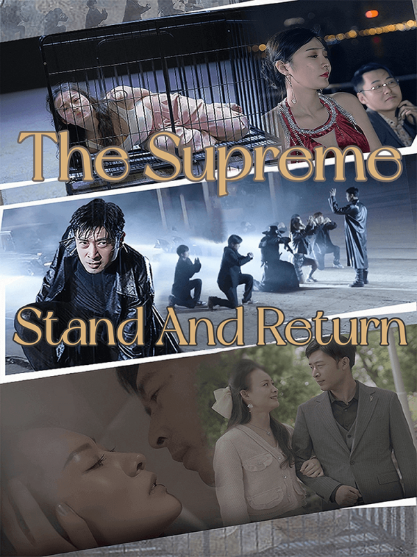 The Supreme Stand And Return