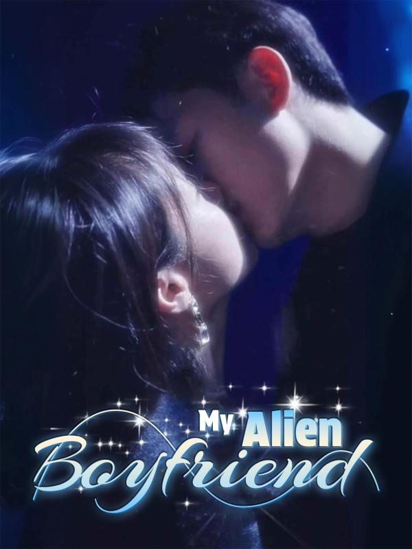 My Alien Boyfriend