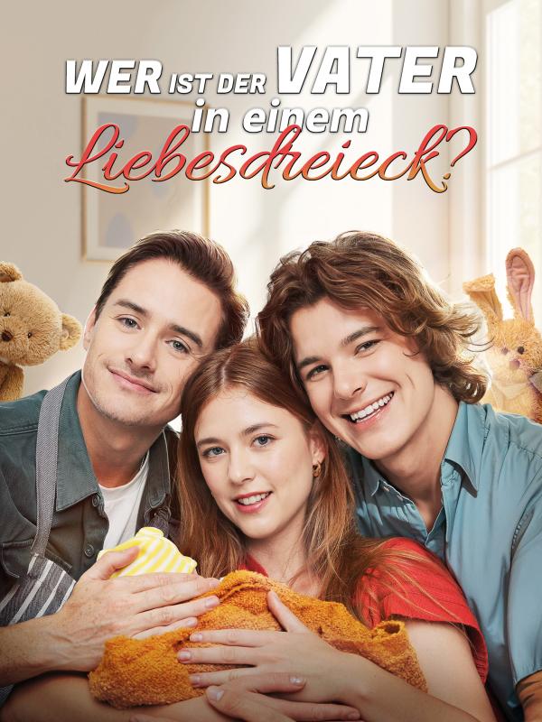 Wer ist der Vater in einem Liebesdreieck?