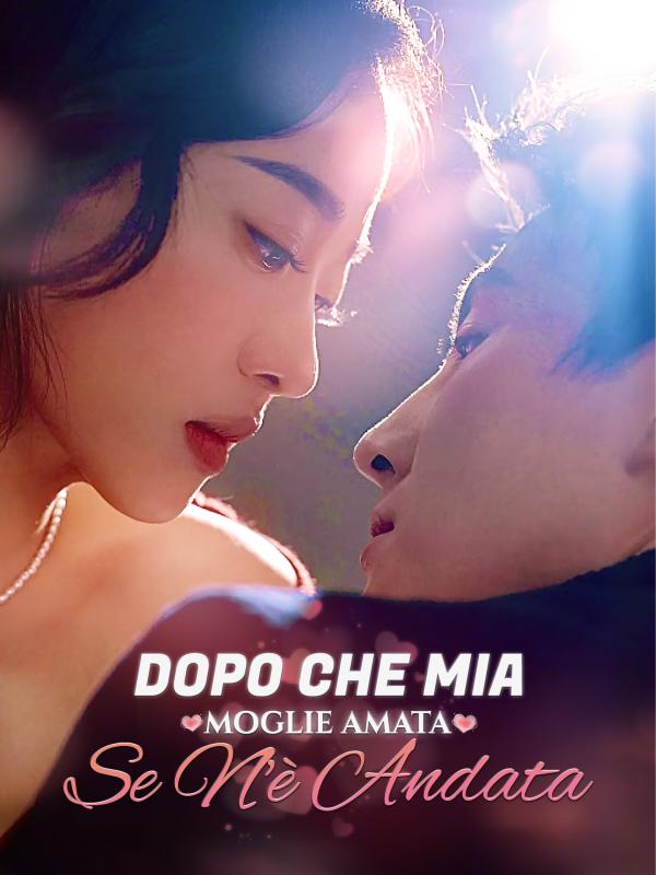 Dopo che mia moglie amata se n'è andata