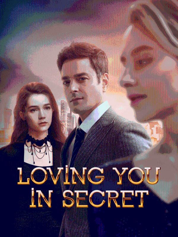 Loving You In Secret