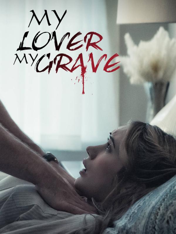 My Lover My Grave