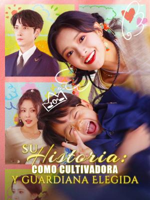 Su Historia: Como Cultivadora y Guardiana Elegida