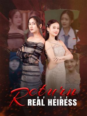 Return of the Real Heiress