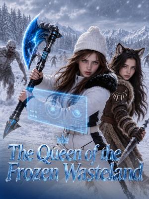 The Queen of the Frozen Wasteland
