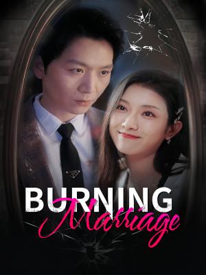 Burning Marriage