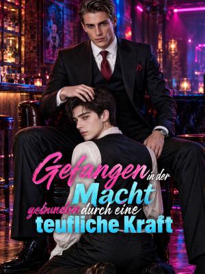 Gefangen in der Macht, gebunden durch eine teufliche Kraft