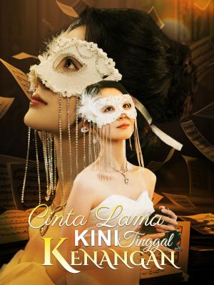 Cinta Lama Kini Tinggal Kenangan