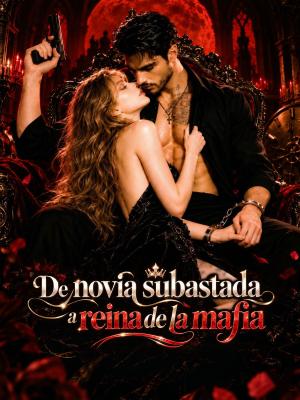 De novia subastada a reina de la mafia