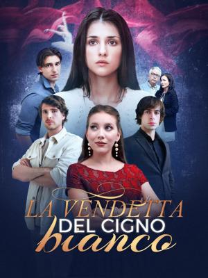 LA VENDETTA DEL CIGNO BIANCO