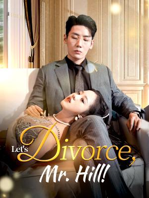 Quiero el divorcio, Señor Hill