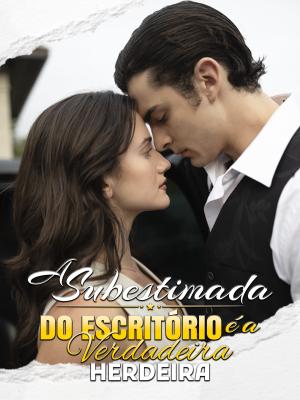 A Subestimada do Escritório é a Verdadeira Herdeira