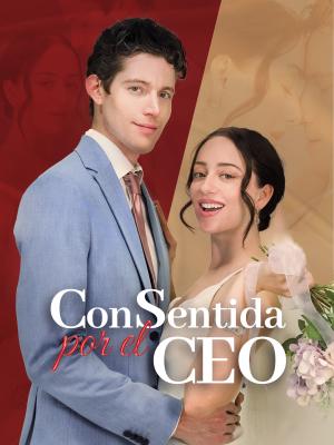 Consentida por el CEO