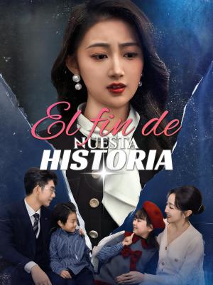 El fin de nuesta historia