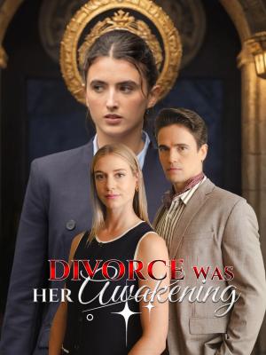 Divorce Was Her Awakening