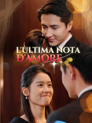 L'Ultima Nota d'Amore