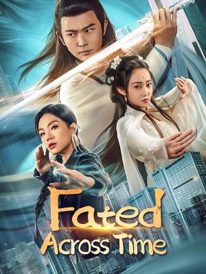 Fated Across Time