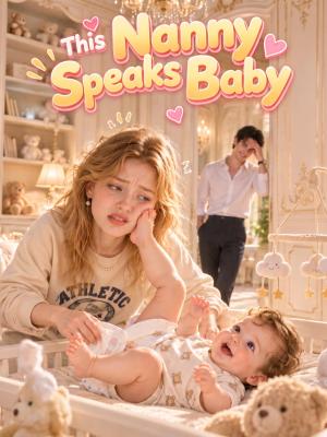 This Nanny Speaks Baby
