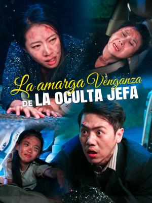 La amarga venganza de la oculta jefa
