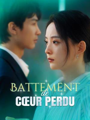 Battement de Cœur Perdu
