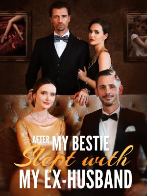 After My Bestie Slept With My Ex-Husband