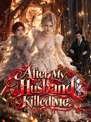 After My Husband Killed Me