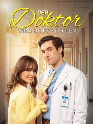 Der Doktor wird Sie jetzt sehen