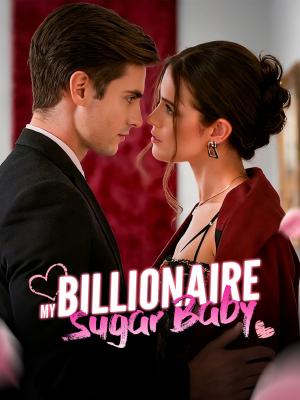 My Billionaire Sugar Baby